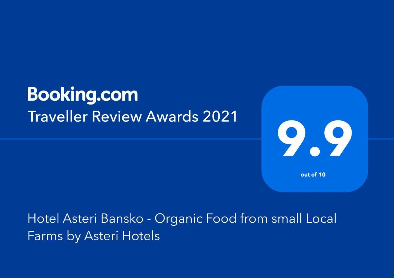 Hotel Asteri Bansko - Organic Food From Small Local Farms By Asteri Hotels Buitenkant foto